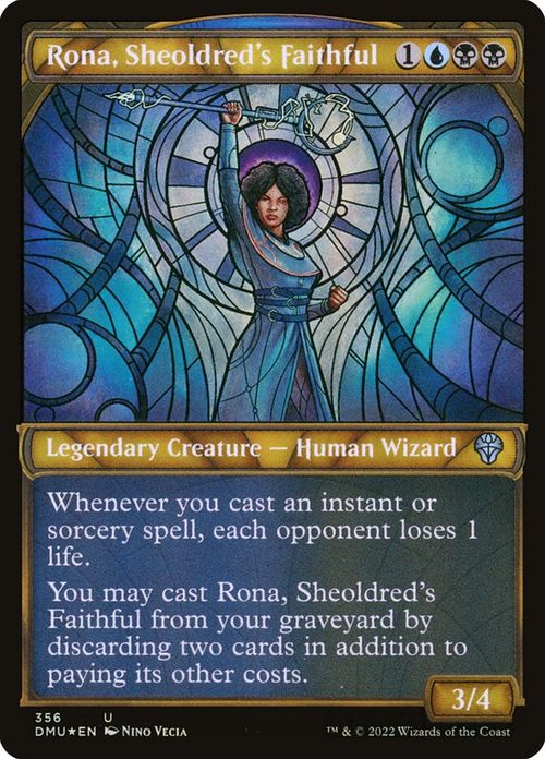 Rona, Sheoldred's Faithful