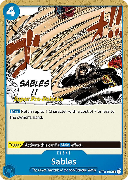 Sables (Super Pre-Release Stamp)