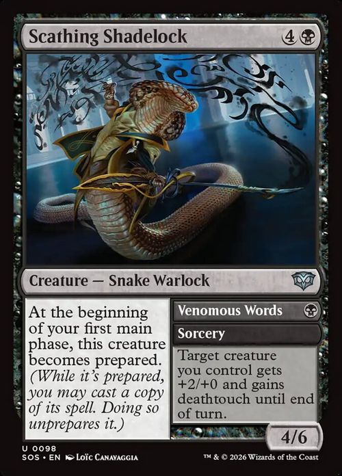 Scathing Shadelock // Venomous Words