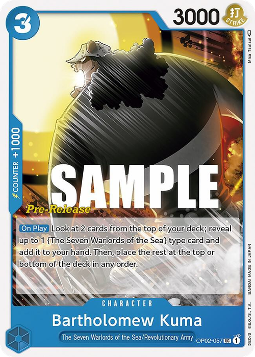 Bartholomew Kuma (Pre-Release Stamp)
