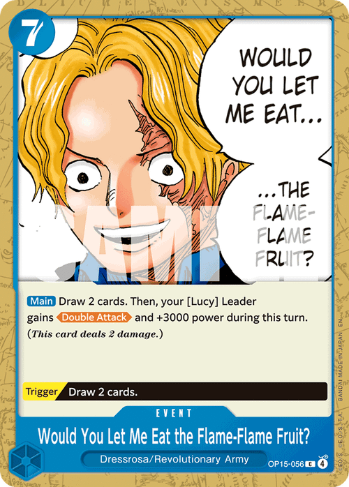 Would You Let Me Eat the Flame-Flame Fruit?